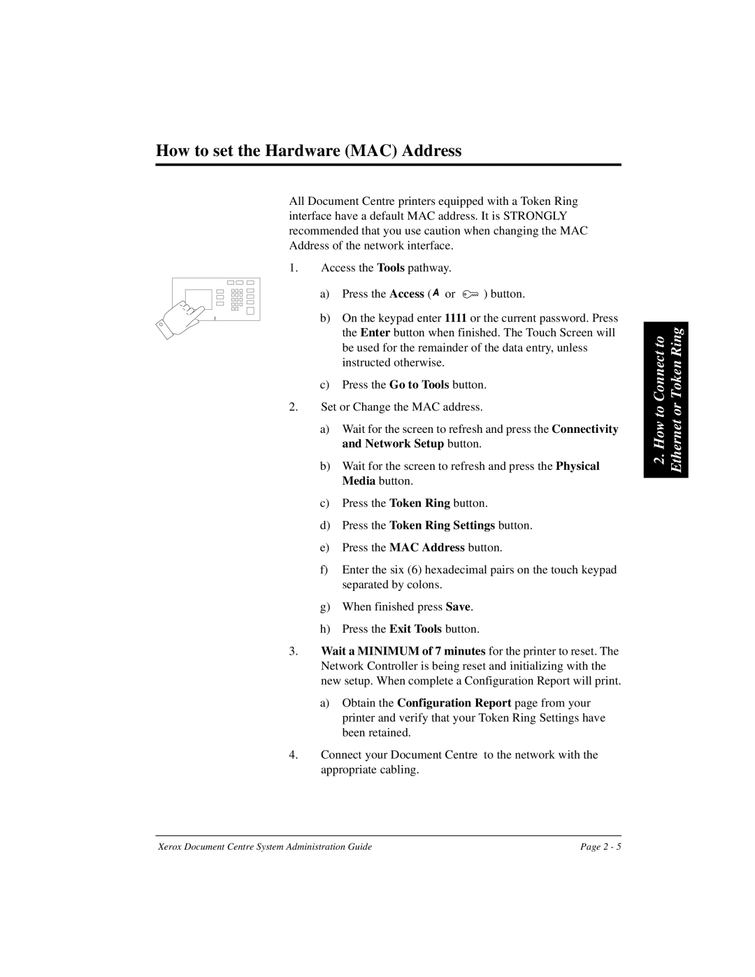 Xerox 480 ST, 490 ST manual How to set the Hardware MAC Address 