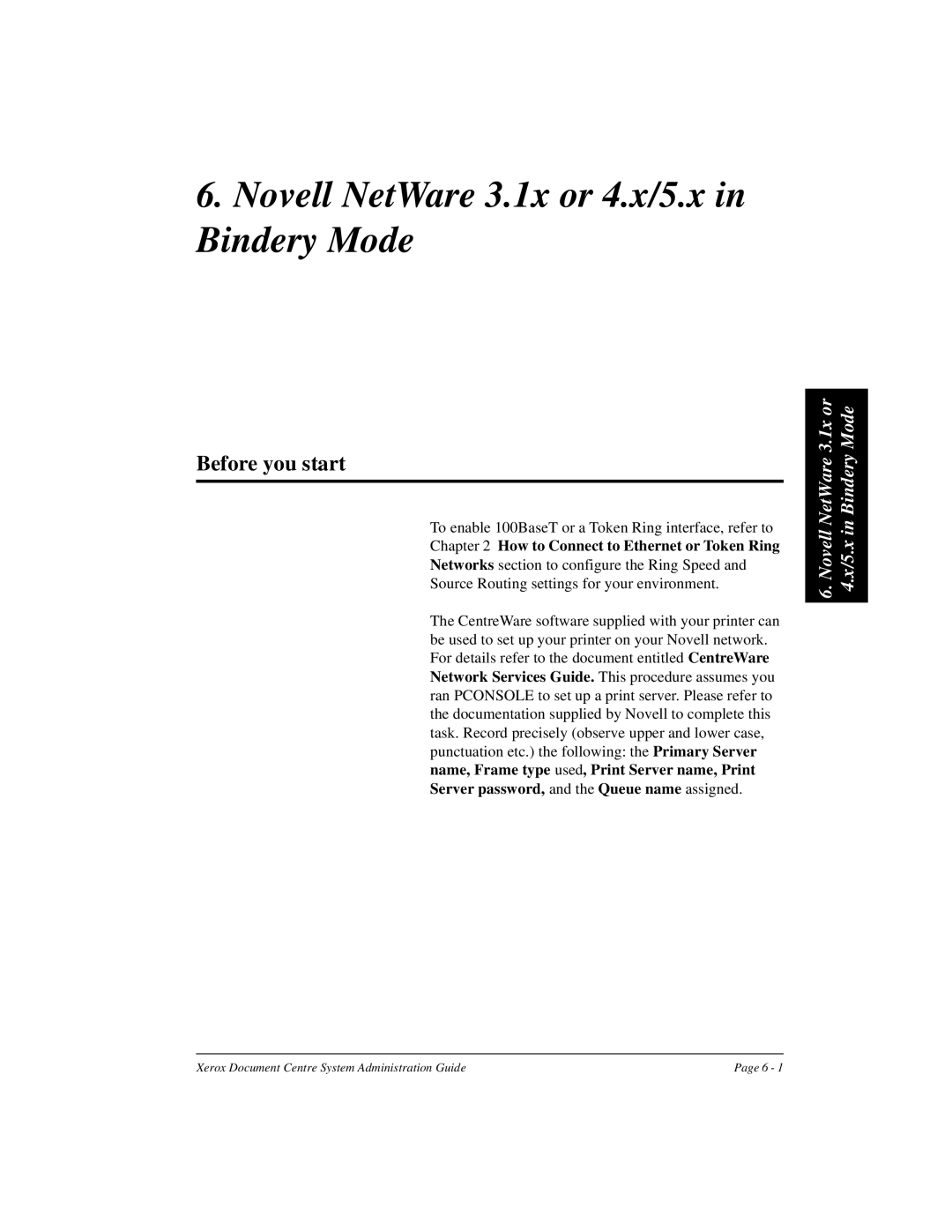 Xerox 480 ST, 490 ST manual Novell NetWare 3.1x or 4.x/5.x in Bindery Mode, 1x or Mode Novell NetWare 5.x in Bindery 