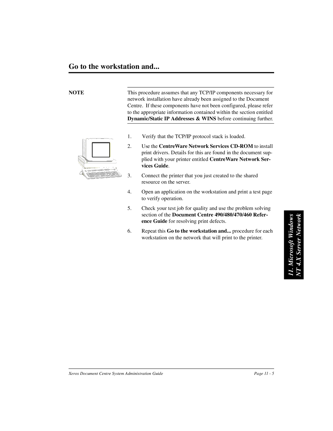 Xerox 480 ST, 490 ST manual Go to the workstation, Section of the Document Centre 490/480/470/460 Refer 