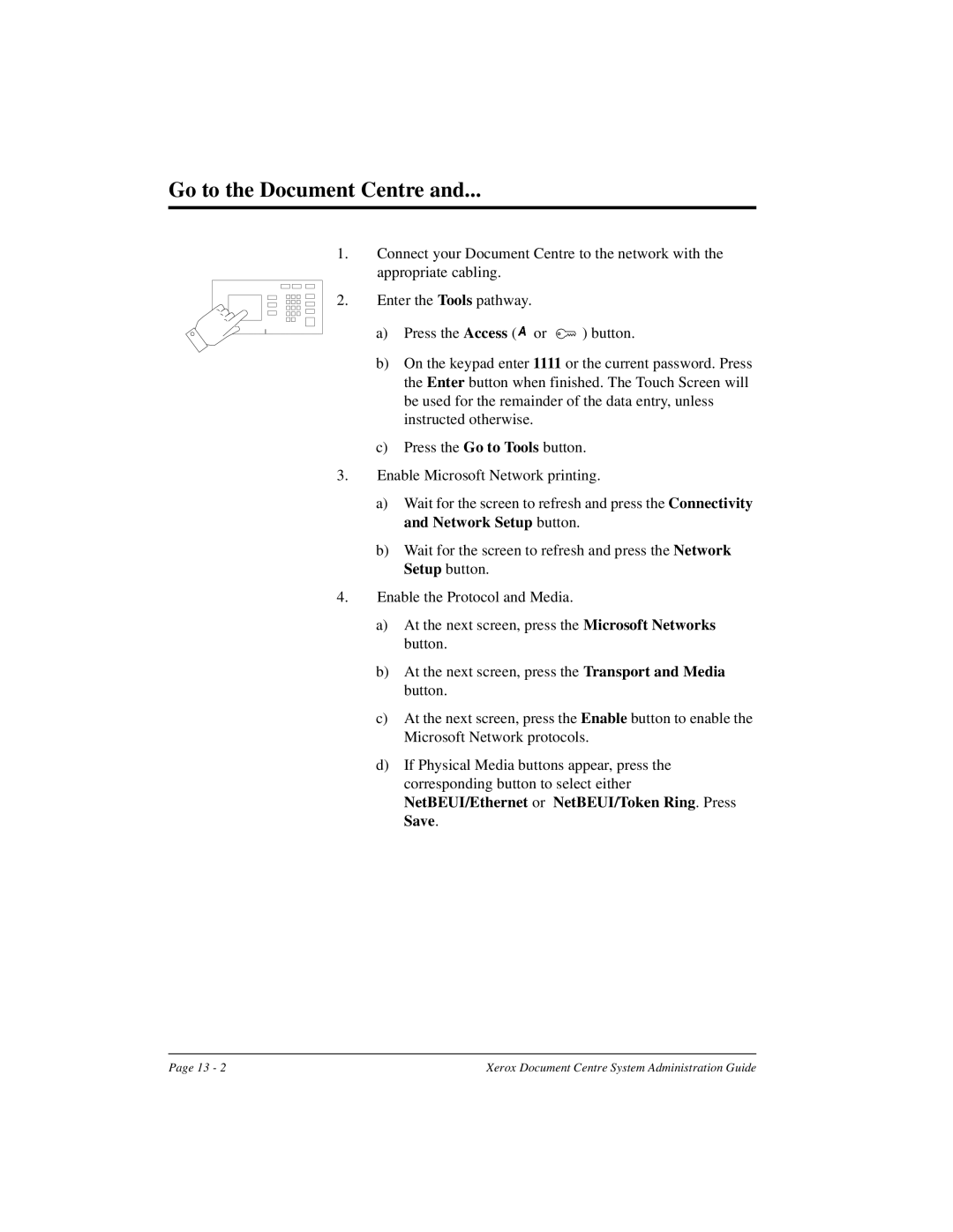 Xerox 490 ST, 480 ST manual Go to the Document Centre 