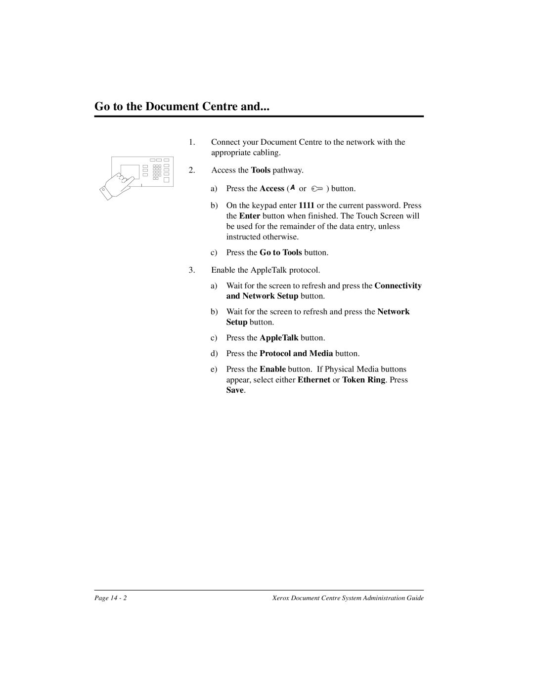 Xerox 490 ST, 480 ST manual Go to the Document Centre 