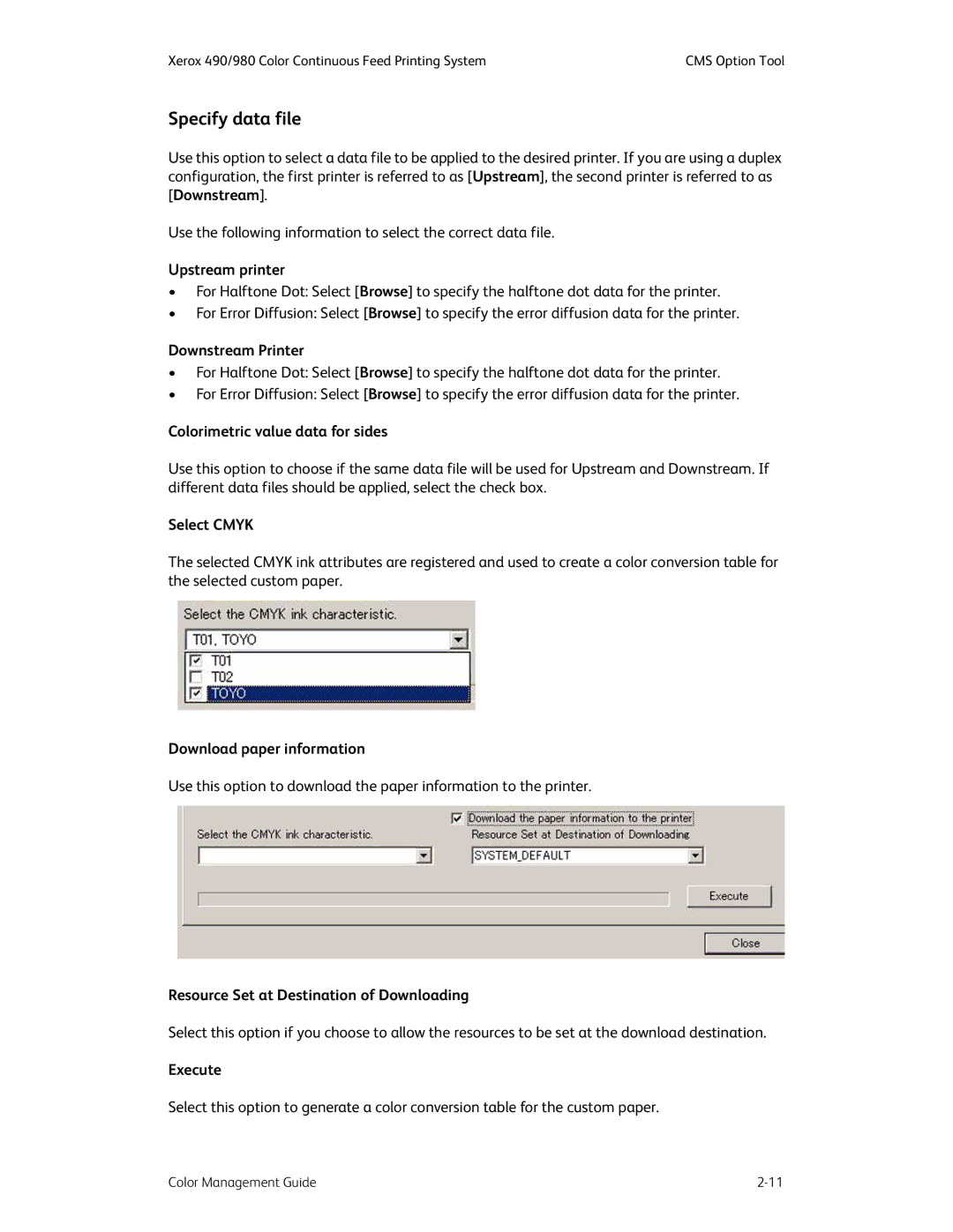 Xerox 490 manual Colorimetric value data for sides, Select Cmyk, Download paper information, Execute 