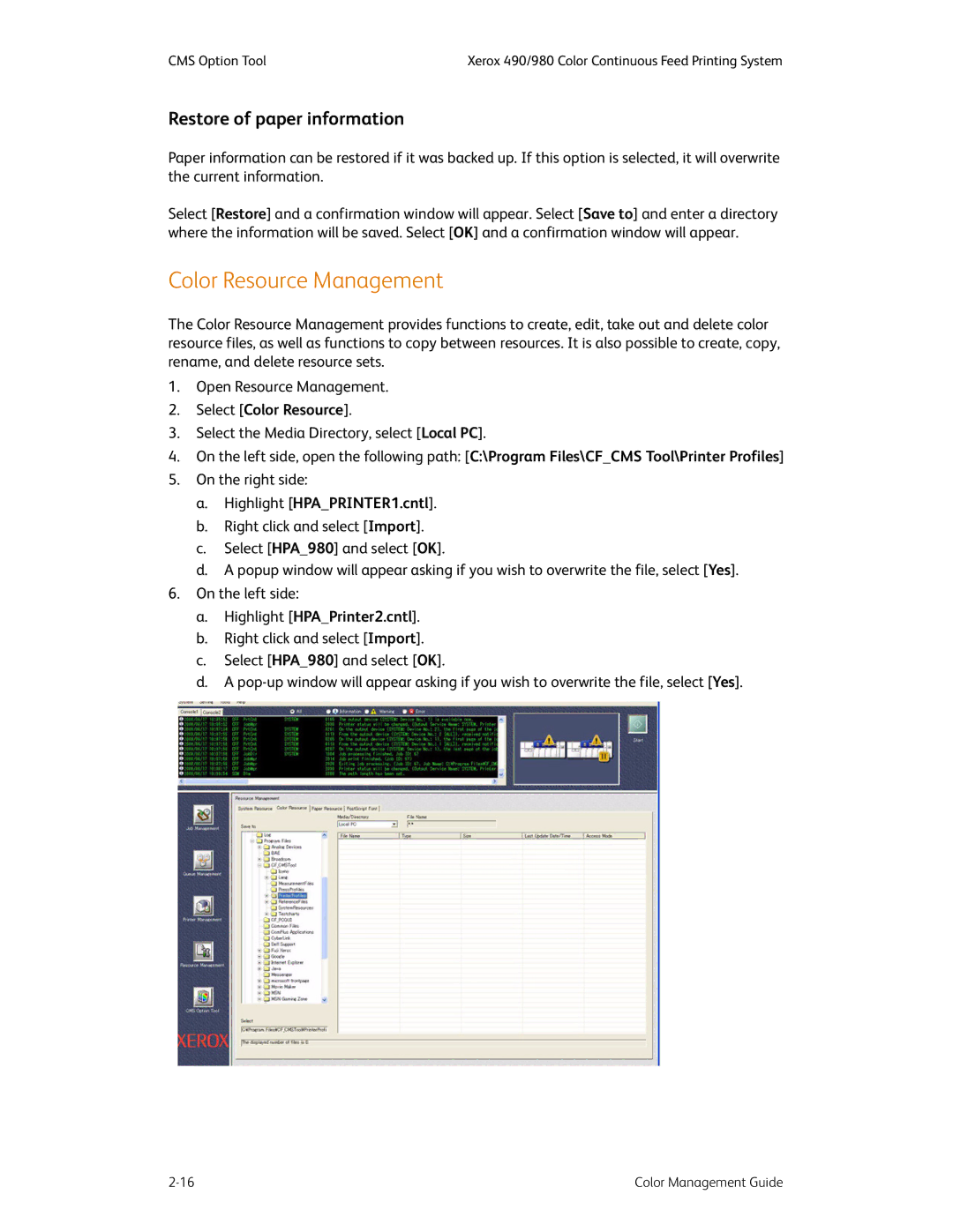 Xerox 490 manual Color Resource Management, Restore of paper information, Select Color Resource, Highlight HPAPRINTER1.cntl 