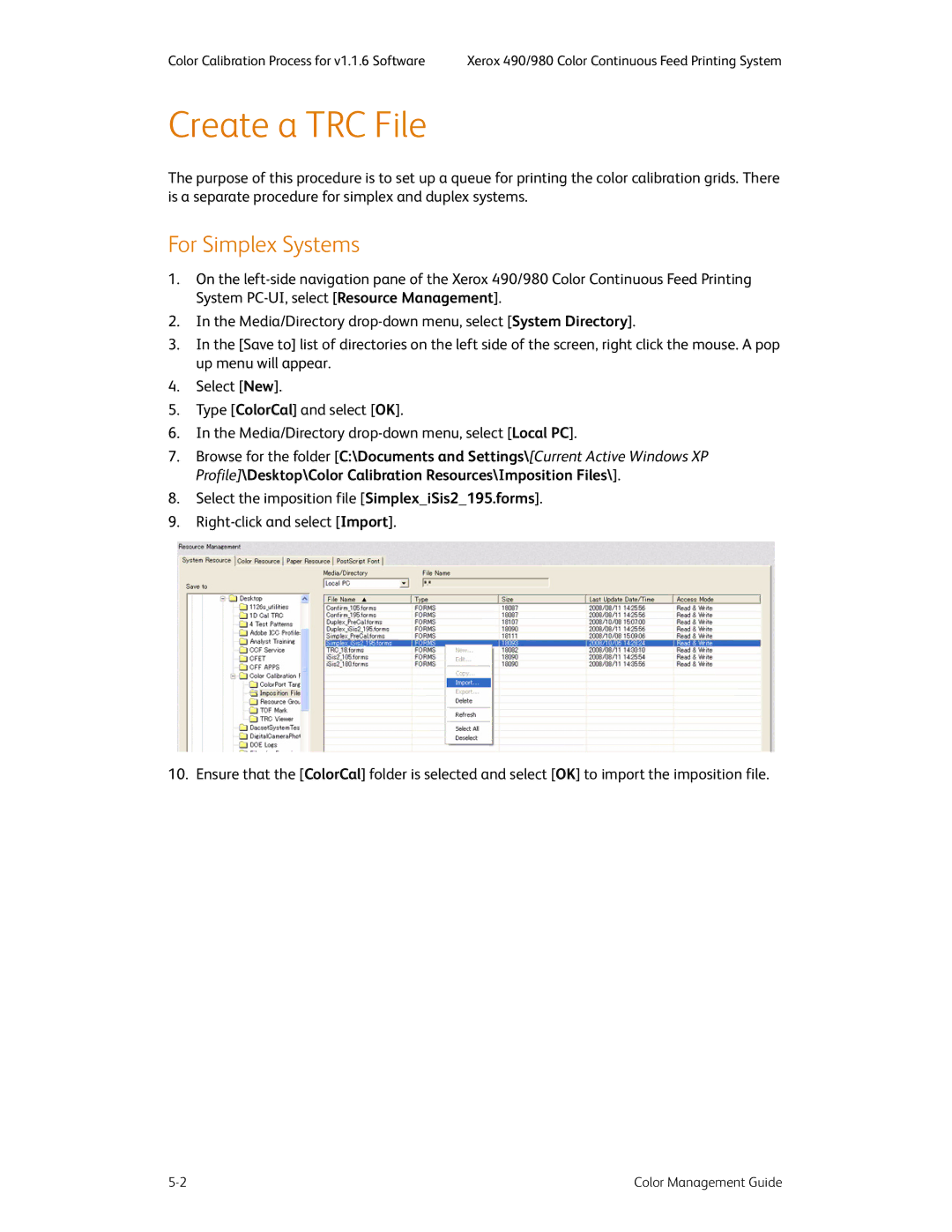 Xerox 490 manual Create a TRC File, For Simplex Systems 