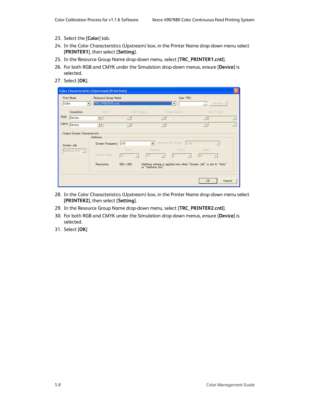 Xerox 490 manual Color Calibration Process for v1.1.6 Software 