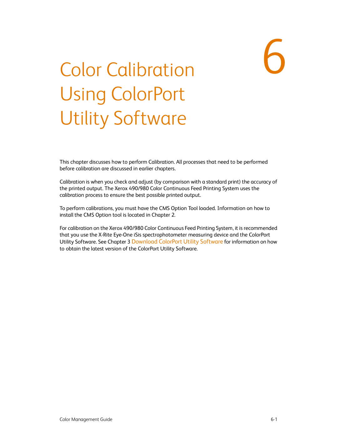 Xerox 490 manual Color Calibration Using ColorPort Utility Software 