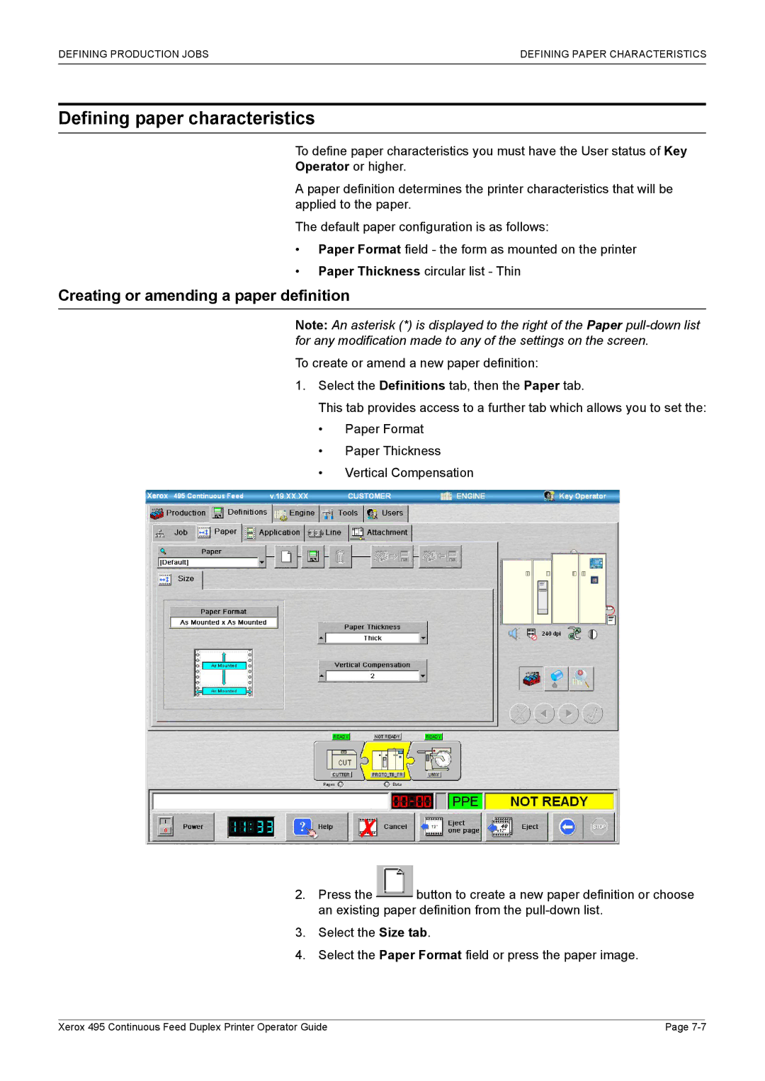 Xerox 495 manual Defining paper characteristics, Creating or amending a paper definition 