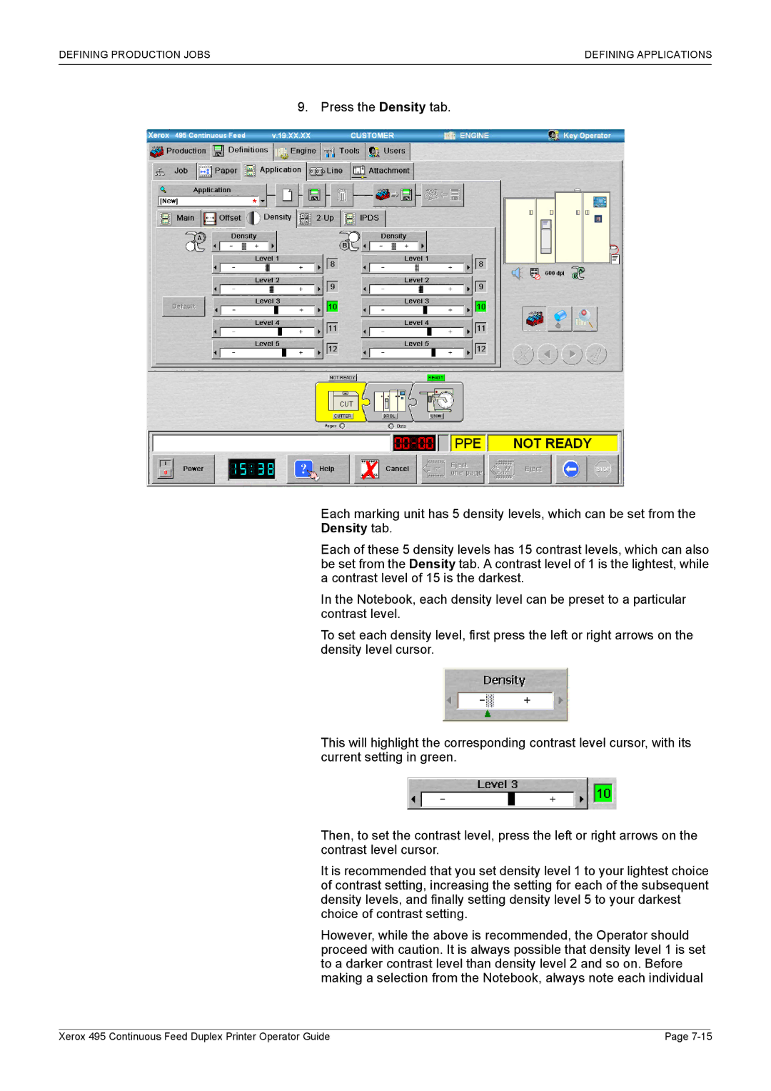 Xerox 495 manual Defining Production Jobs Defining Applications 