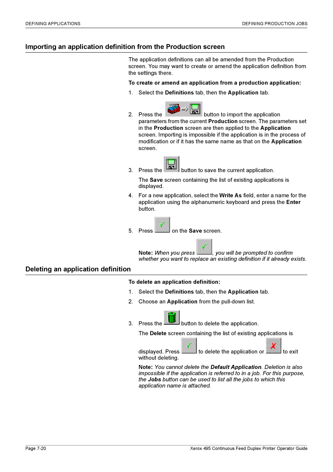 Xerox 495 manual Deleting an application definition, To delete an application definition 