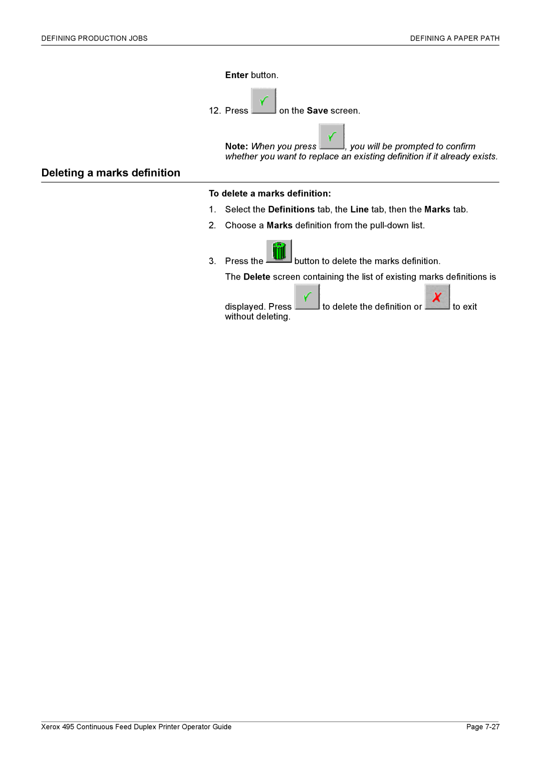 Xerox 495 manual Deleting a marks definition, To delete a marks definition 