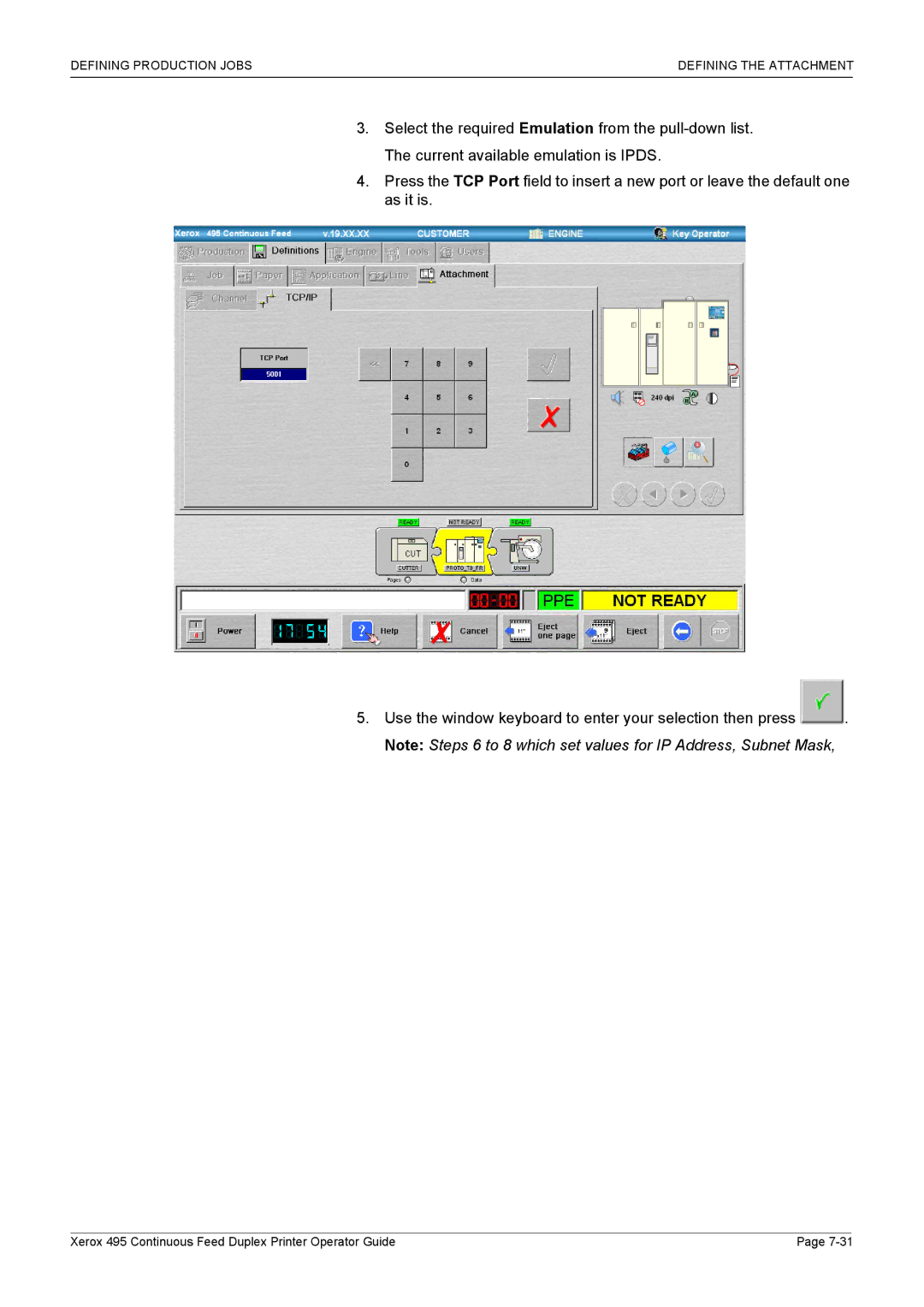 Xerox 495 manual Defining Production Jobs Defining the Attachment 