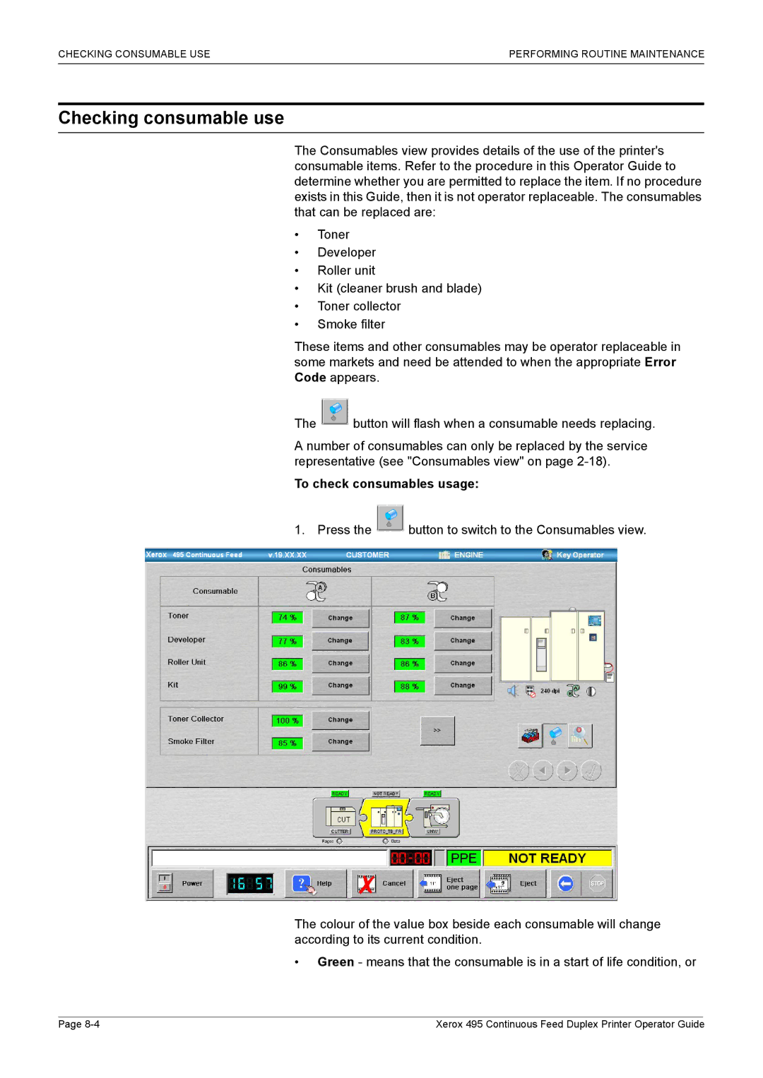 Xerox 495 manual Checking consumable use, To check consumables usage 