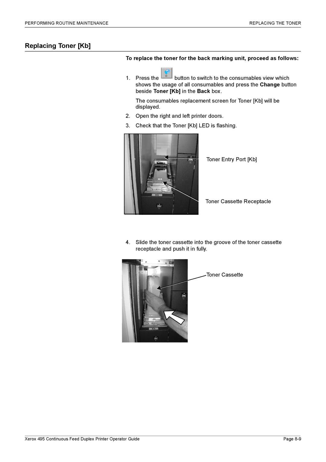 Xerox 495 manual Replacing Toner Kb 