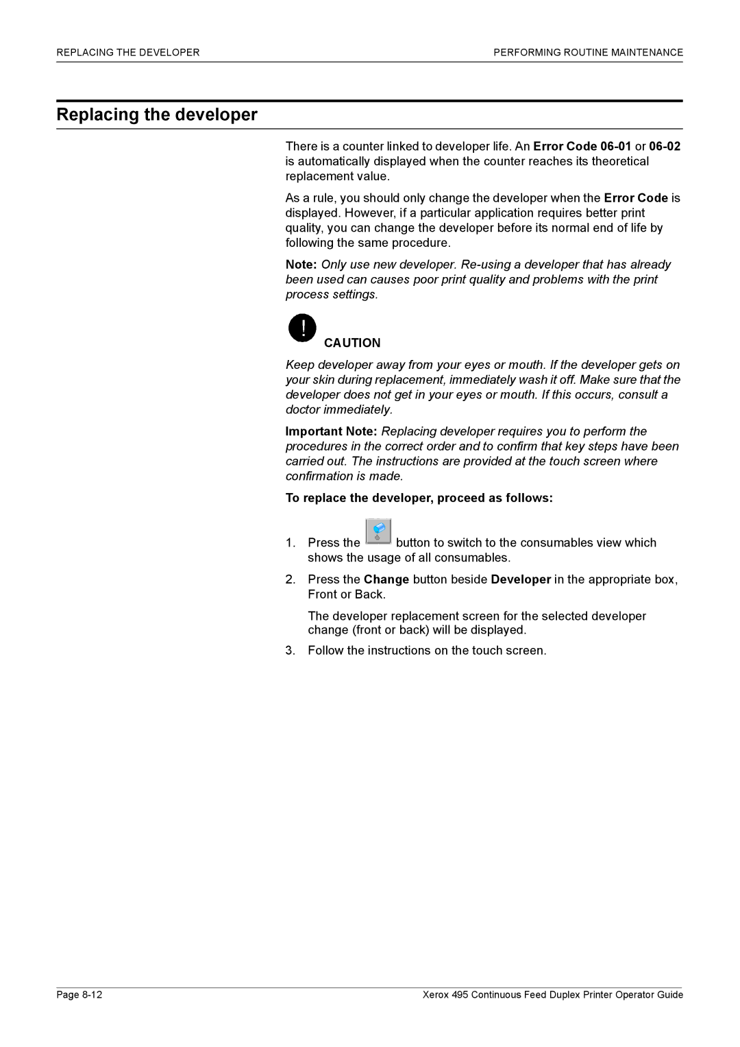 Xerox 495 manual Replacing the developer, To replace the developer, proceed as follows 