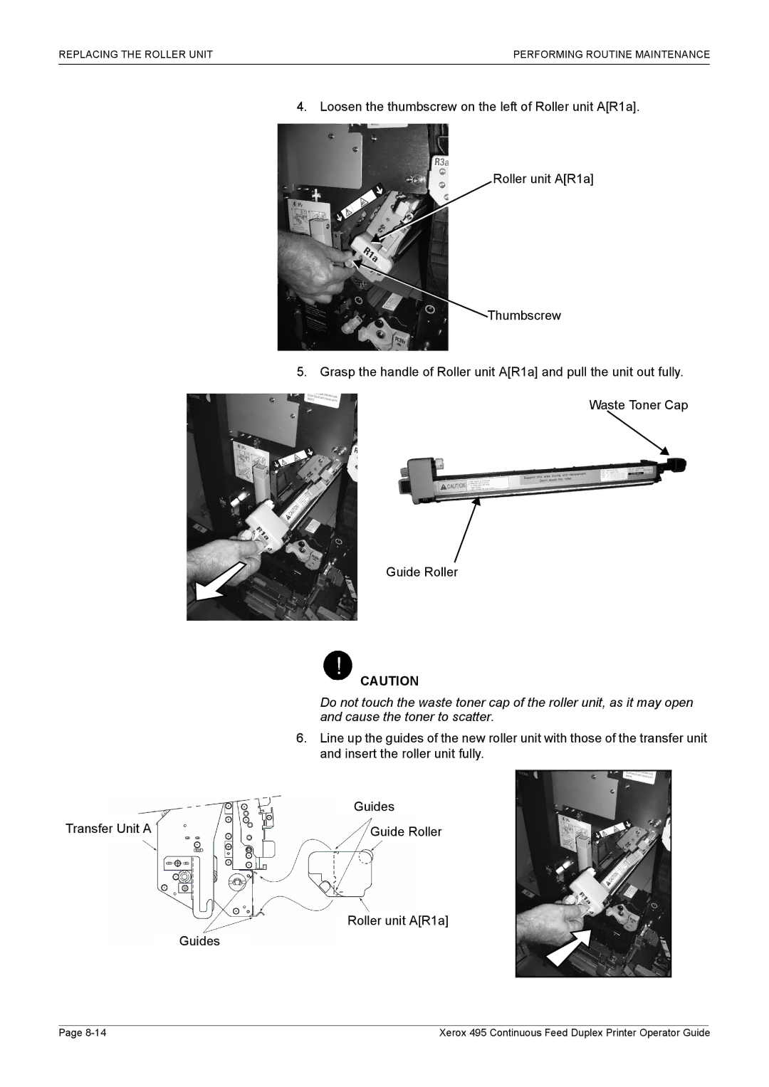 Xerox 495 manual Replacing the Roller Unit Performing Routine Maintenance 