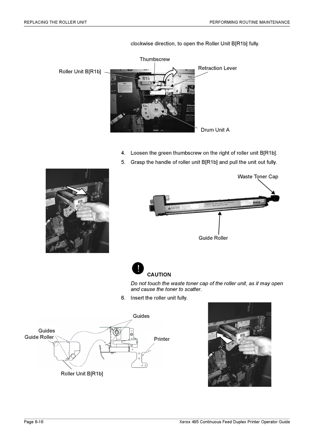 Xerox 495 manual Clockwise direction, to open the Roller Unit BR1b fully 