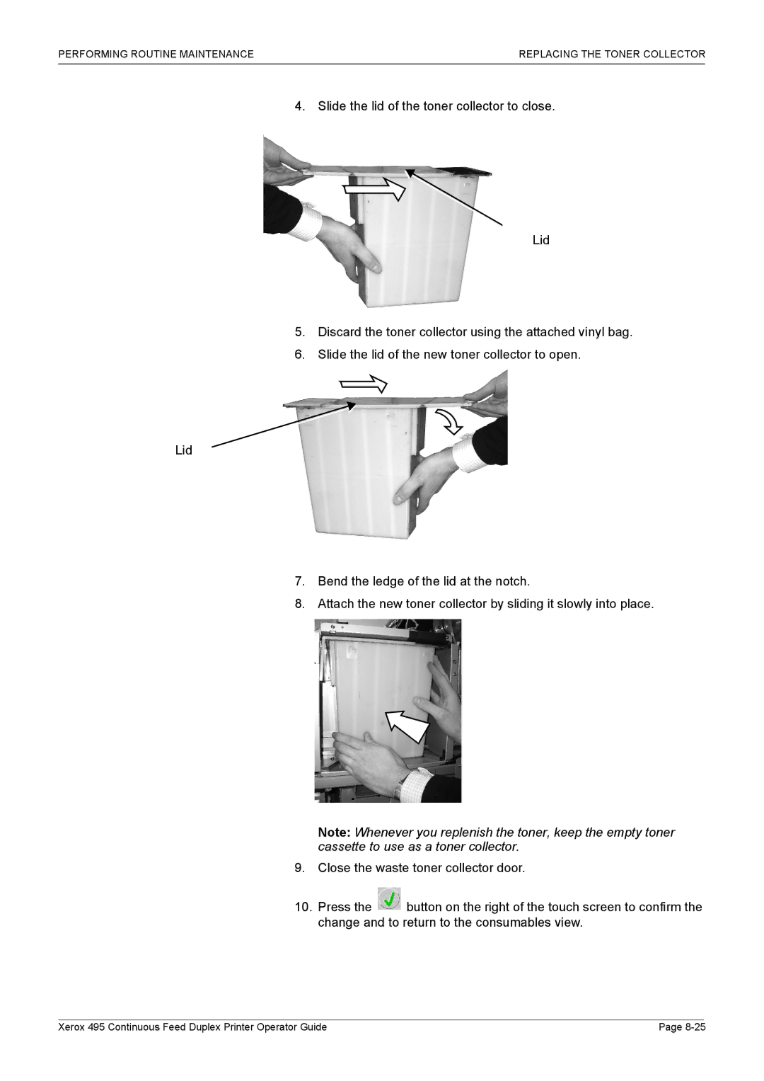 Xerox 495 manual Performing Routine Maintenance Replacing the Toner Collector 