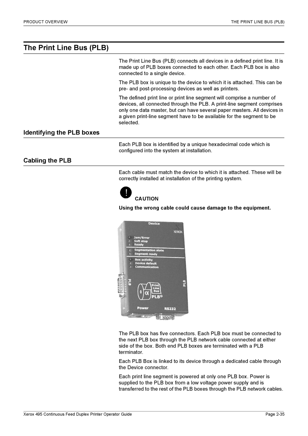 Xerox 495 manual Print Line Bus PLB, Identifying the PLB boxes, Cabling the PLB 