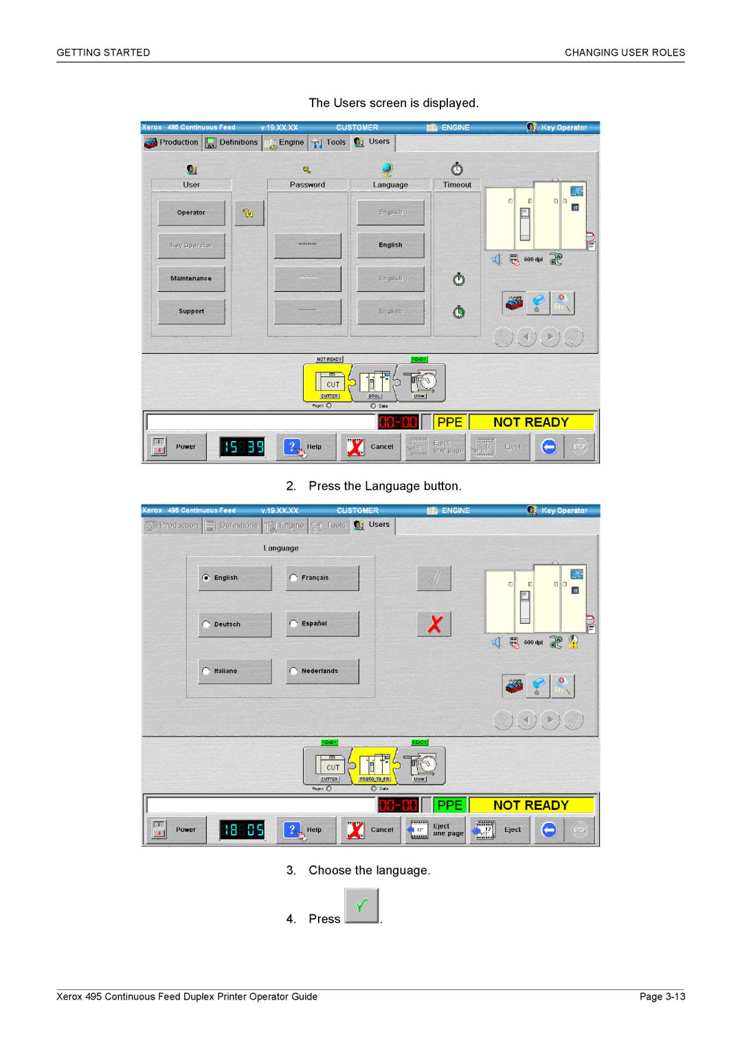 Xerox 495 manual Getting Started Changing User Roles 