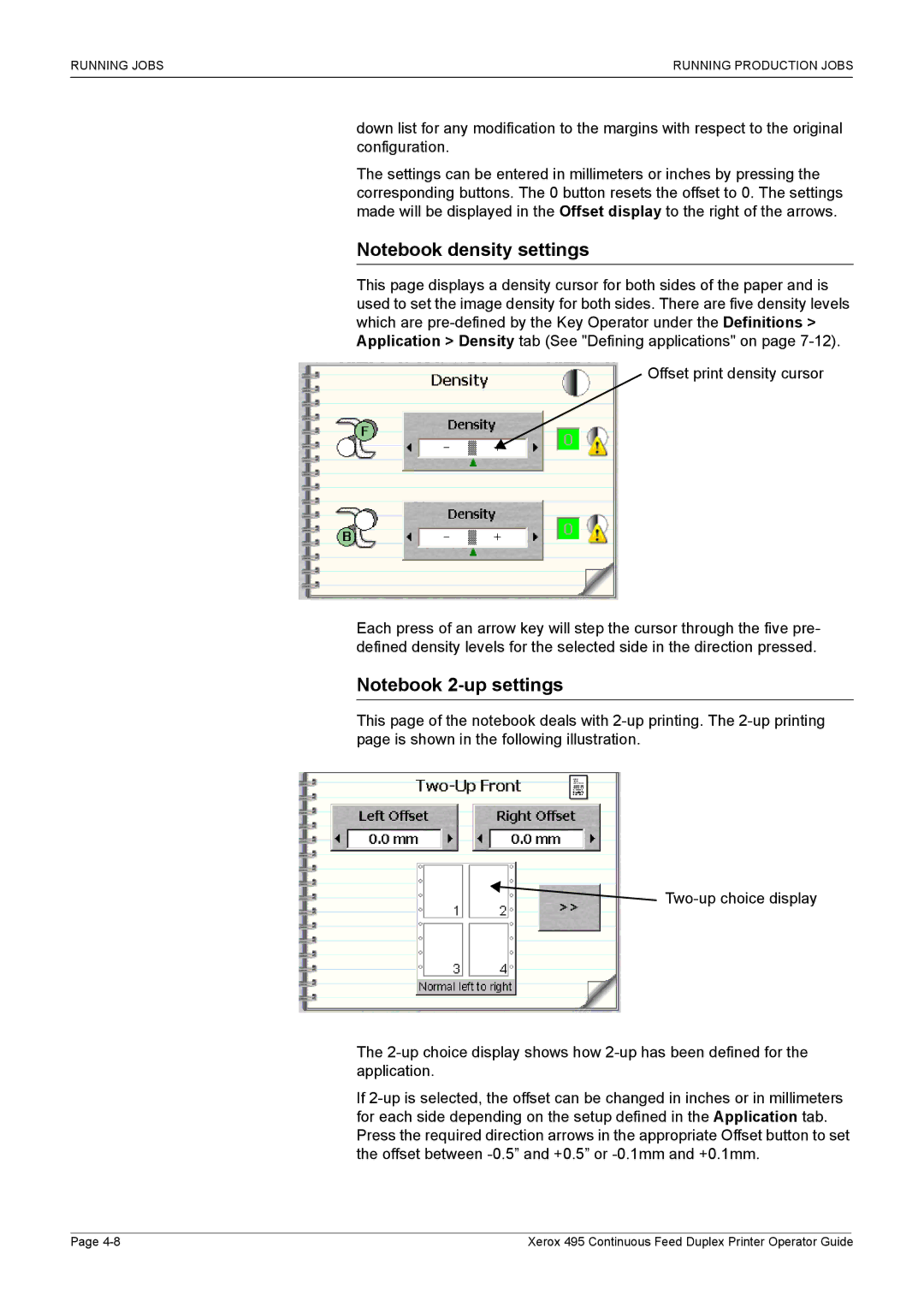 Xerox 495 manual Running Jobs Running Production Jobs 