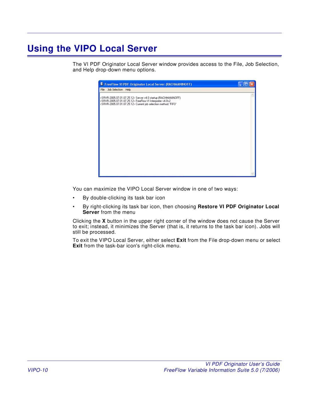 Xerox 5 manual Using the Vipo Local Server, VIPO-10 