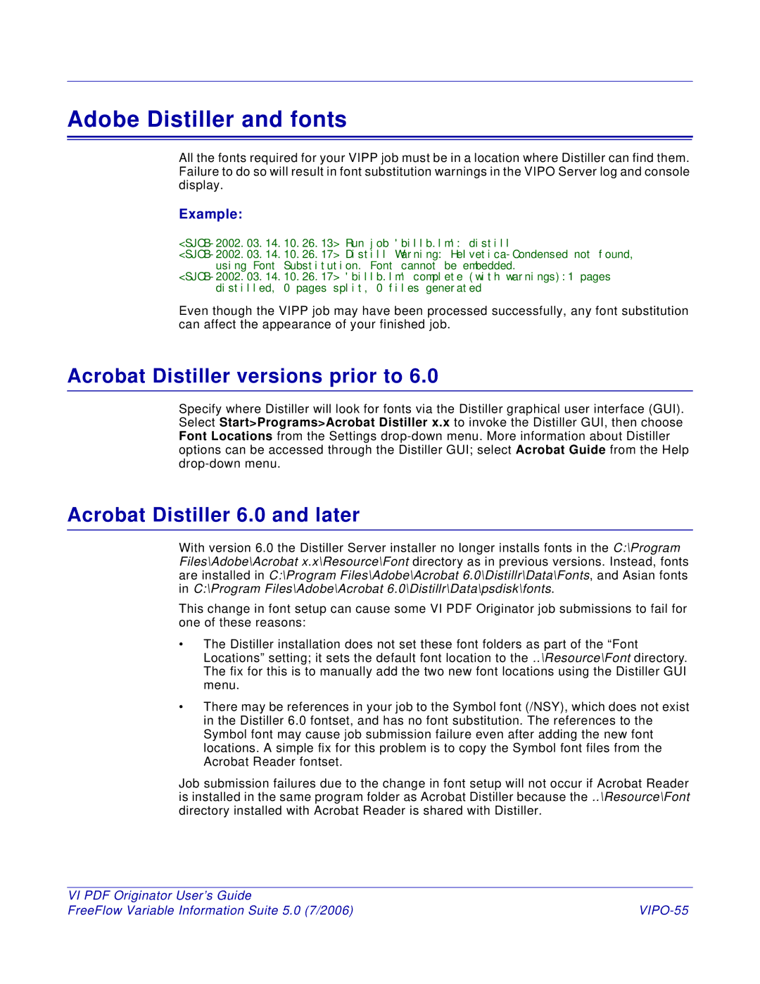 Xerox Adobe Distiller and fonts, Acrobat Distiller versions prior to, Acrobat Distiller 6.0 and later, Example, VIPO-55 