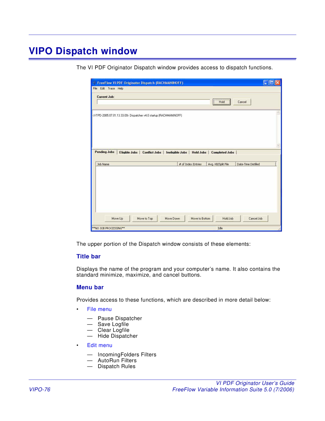 Xerox 5 manual Vipo Dispatch window, VIPO-76 