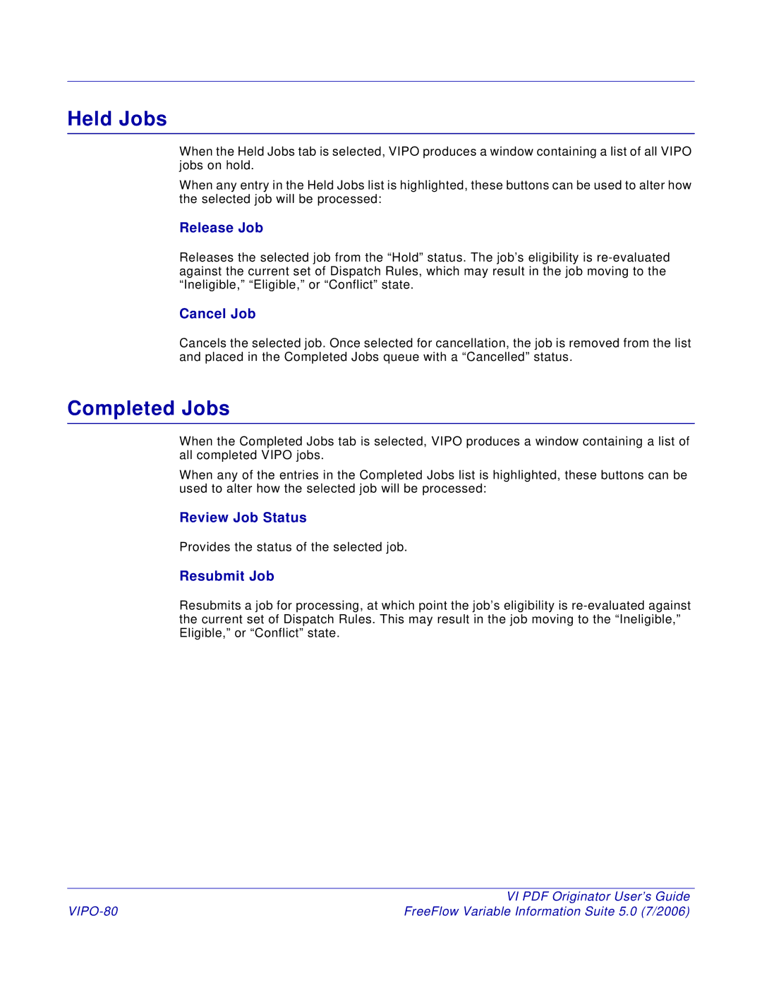 Xerox 5 manual Held Jobs, Completed Jobs, Release Job, Review Job Status, Resubmit Job 