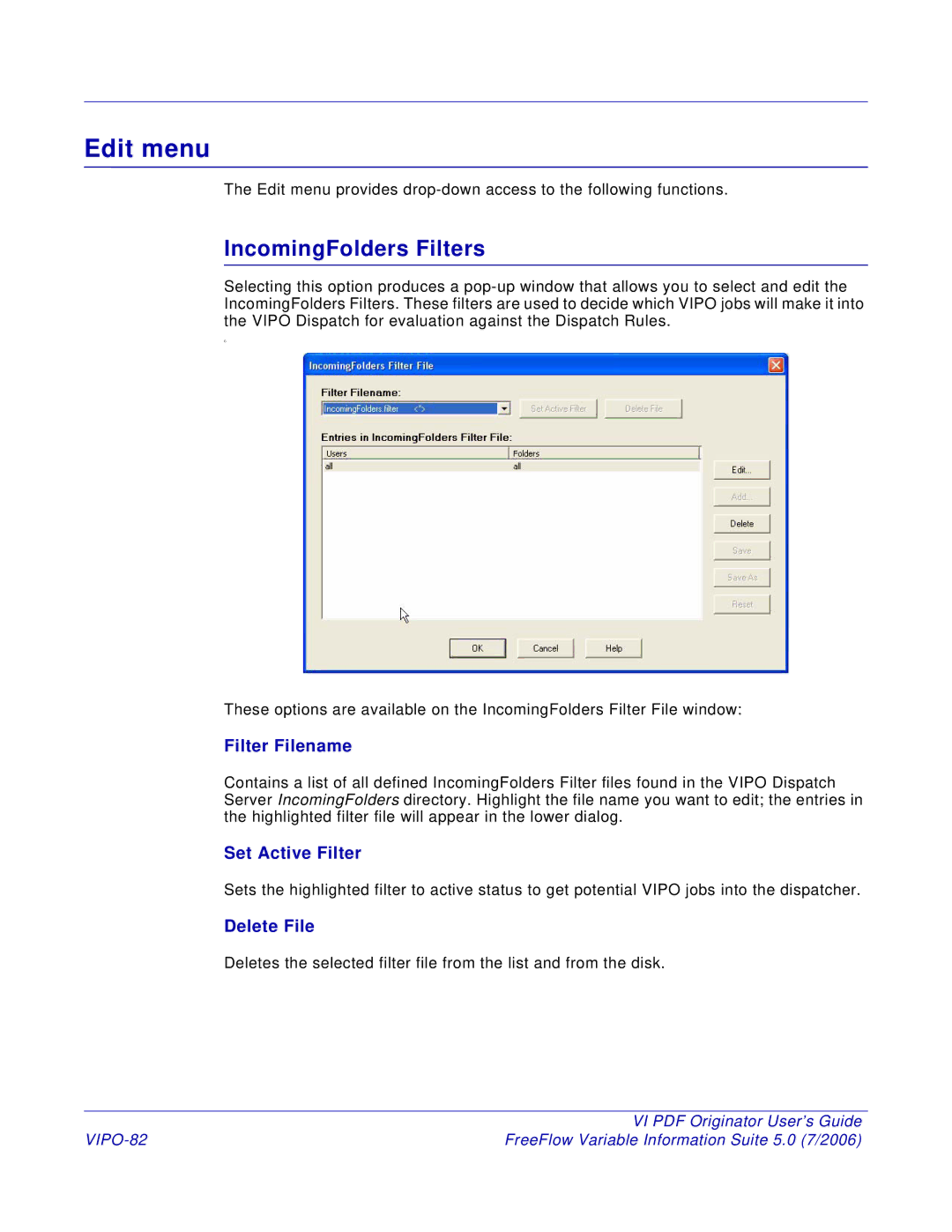 Xerox 5 manual Edit menu, Filter Filename, Set Active Filter, Delete File, VIPO-82 