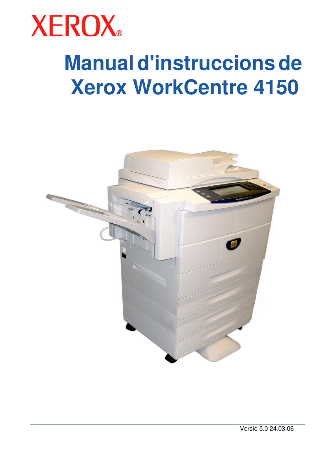 Xerox 5.0 24.03.06 manual Manual dinstruccions de Xerox WorkCentre 