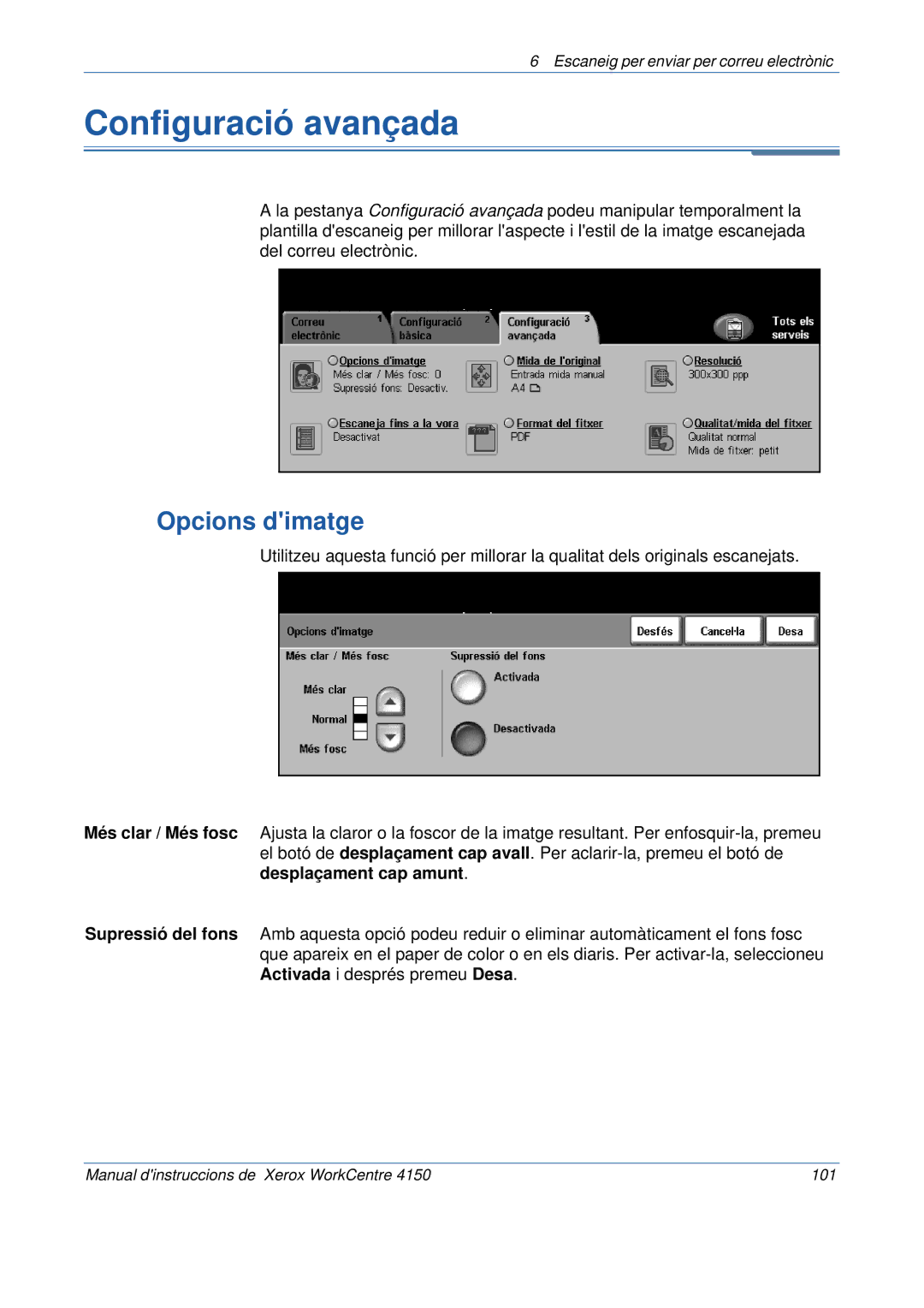 Xerox 5.0 24.03.06 manual Manual dinstruccions de Xerox WorkCentre 101 