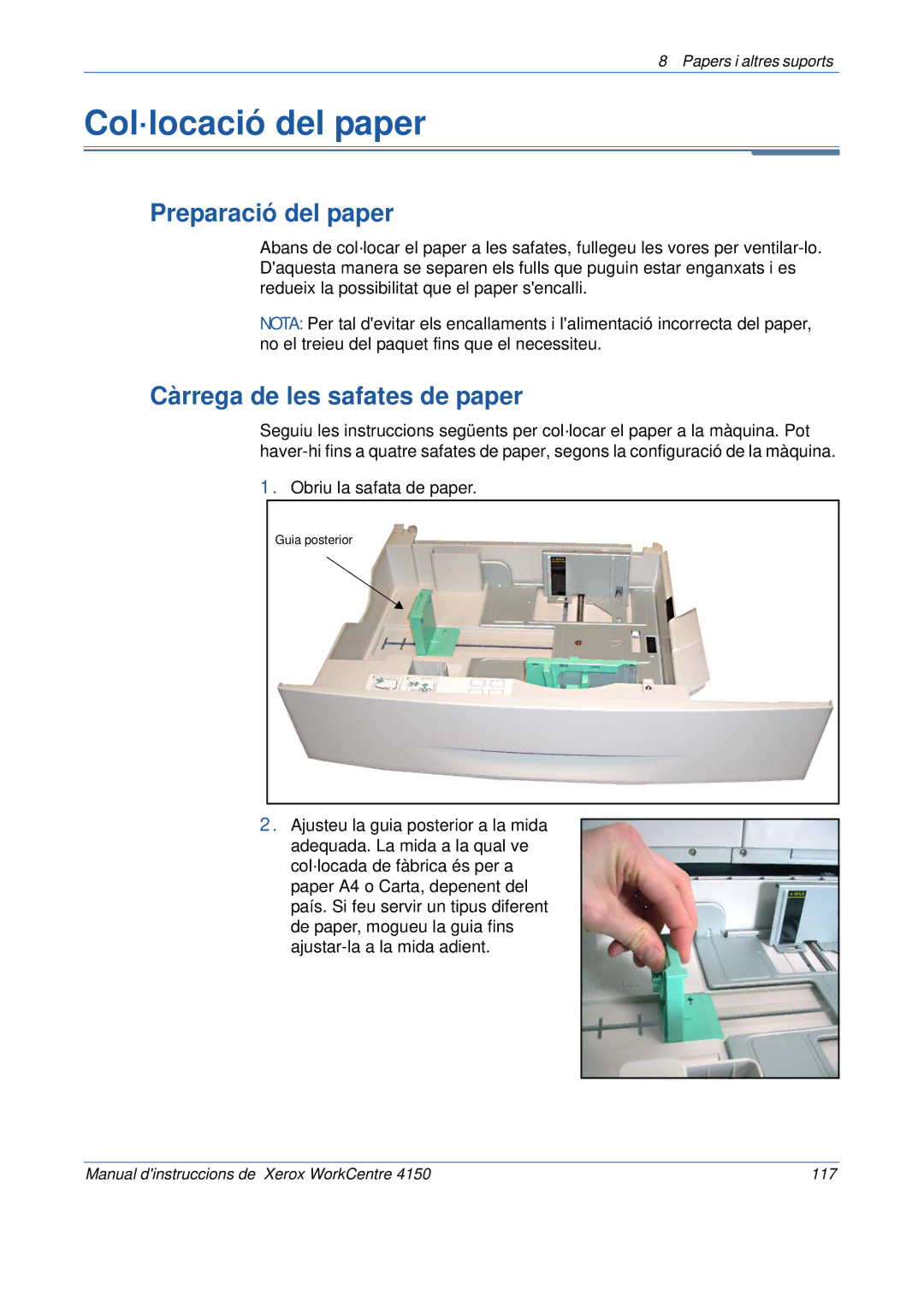 Xerox 5.0 24.03.06 manual Col·locació del paper, Preparació del paper, Càrrega de les safates de paper 