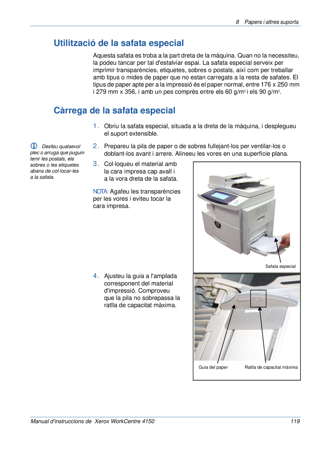 Xerox 5.0 24.03.06 manual Utilització de la safata especial, Càrrega de la safata especial 