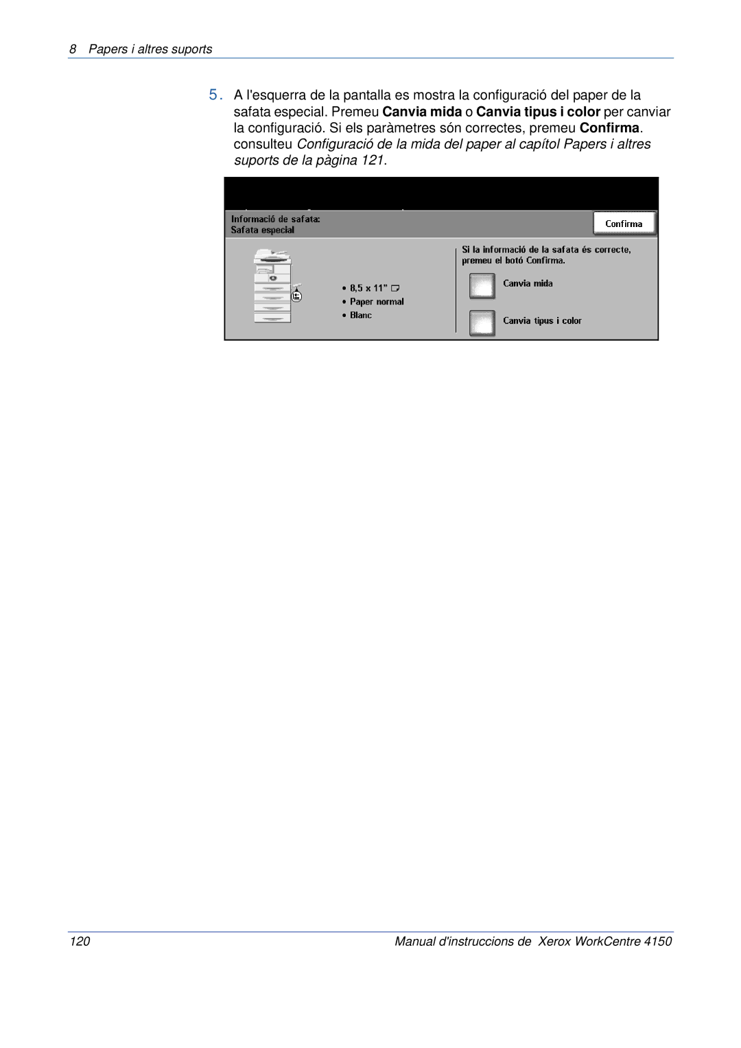 Xerox 5.0 24.03.06 manual Manual dinstruccions de Xerox WorkCentre 