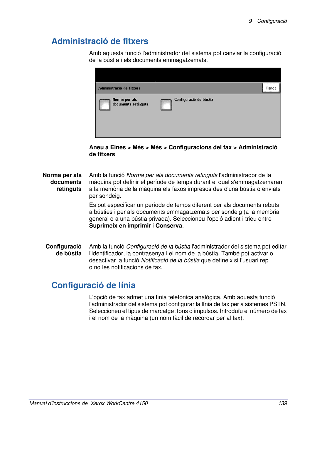 Xerox 5.0 24.03.06 manual Administració de fitxers, Configuració de línia 