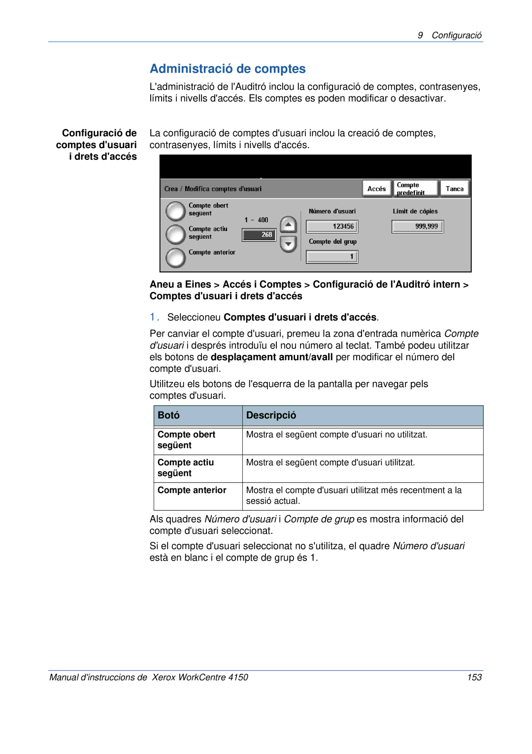 Xerox 5.0 24.03.06 manual Administració de comptes, Botó Descripció 