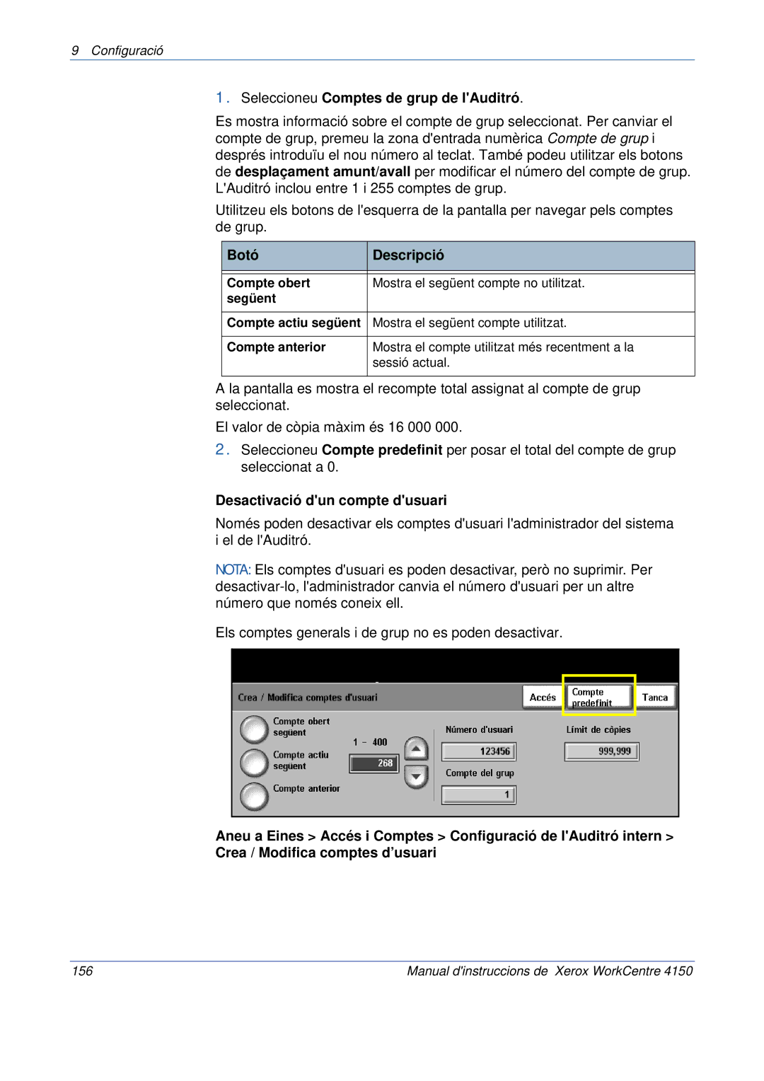 Xerox 5.0 24.03.06 manual Seleccioneu Comptes de grup de lAuditró, Desactivació dun compte dusuari 
