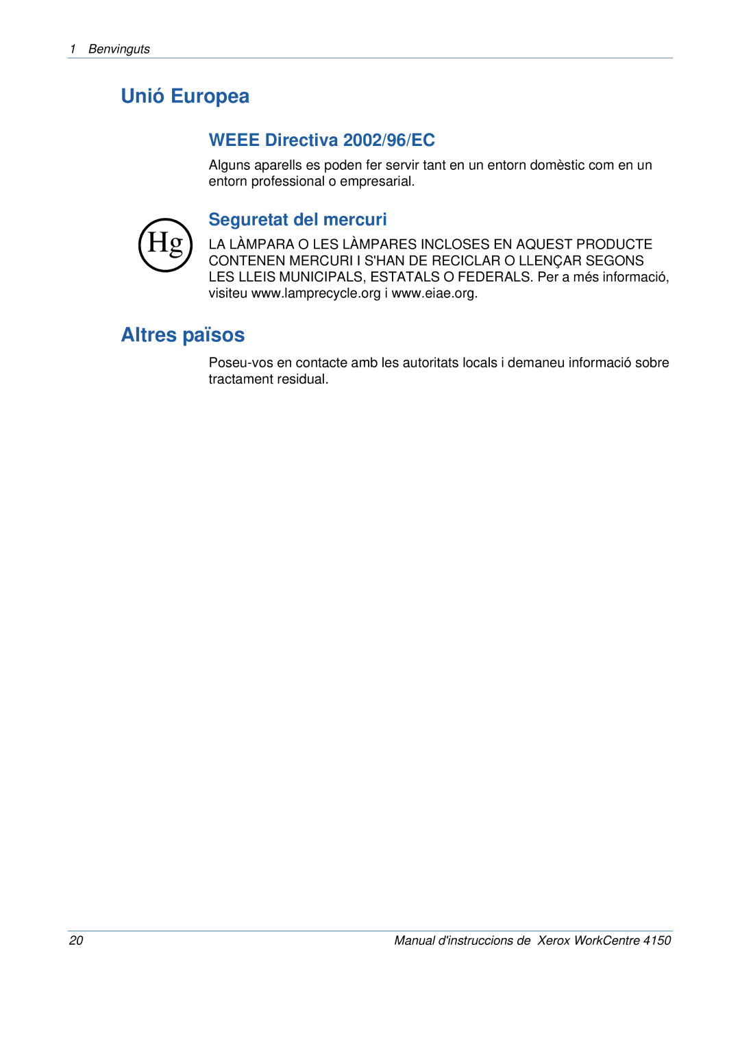 Xerox 5.0 24.03.06 manual Unió Europea, Altres països, Weee Directiva 2002/96/EC, Seguretat del mercuri 