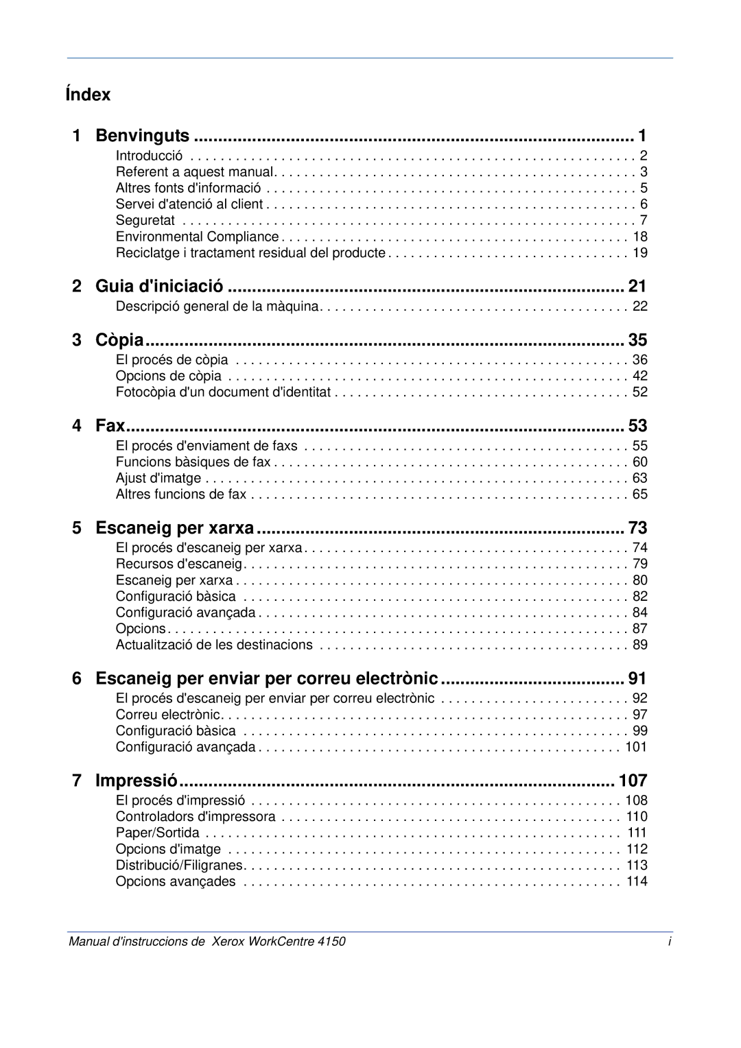 Xerox 5.0 24.03.06 manual Índex Benvinguts, Descripció general de la màquina 