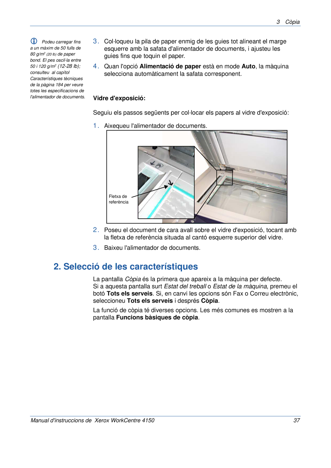 Xerox 5.0 24.03.06 manual Selecció de les característiques, Vidre dexposició 