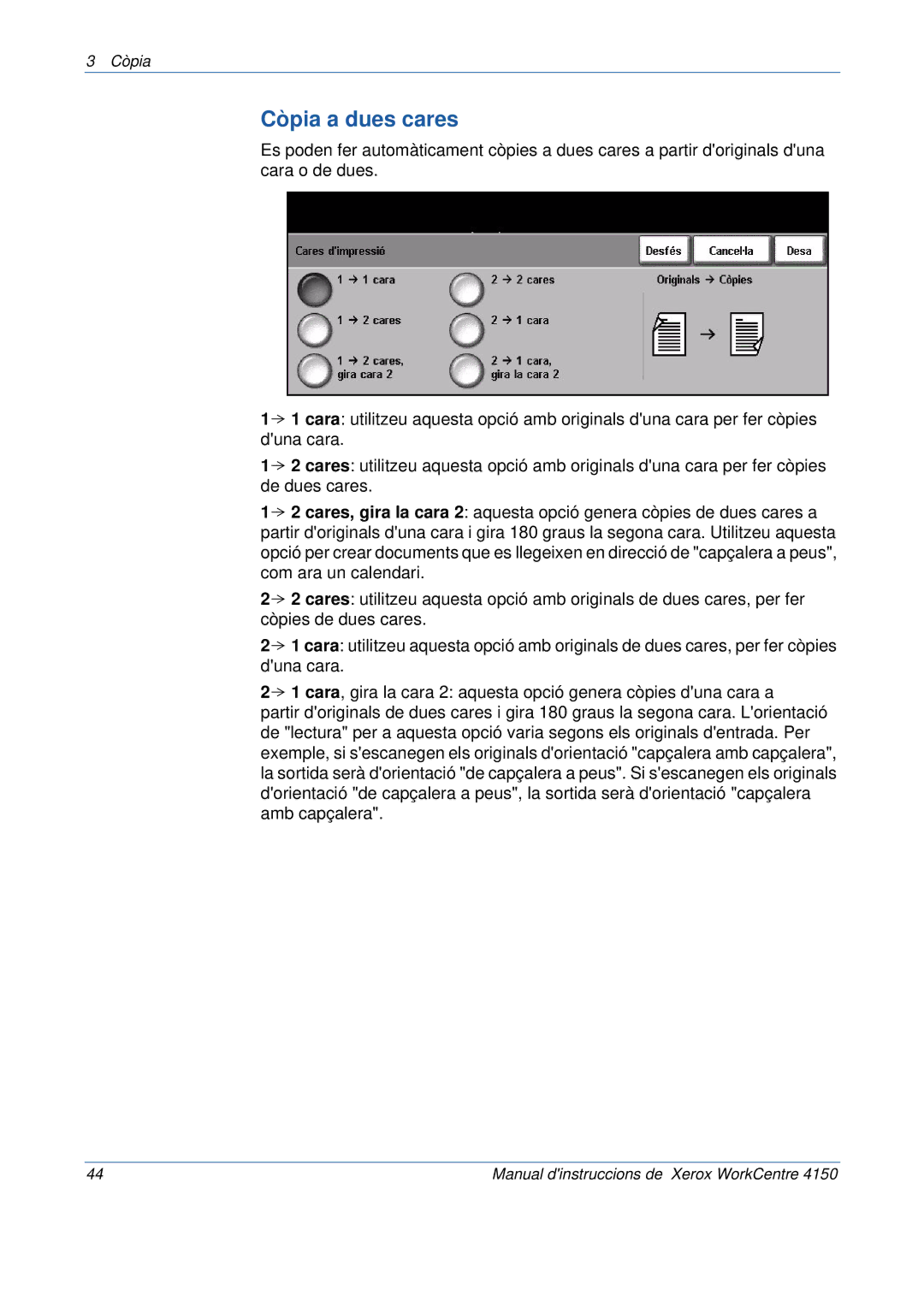 Xerox 5.0 24.03.06 manual Còpia a dues cares 