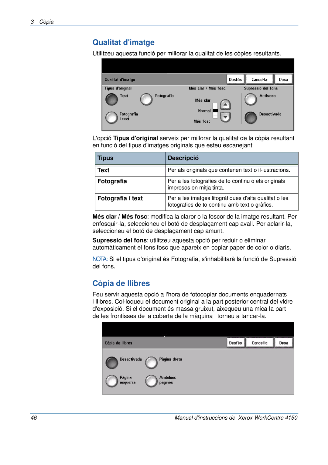 Xerox 5.0 24.03.06 manual Qualitat dimatge, Còpia de llibres, Tipus Descripció Text, Fotografia i text 