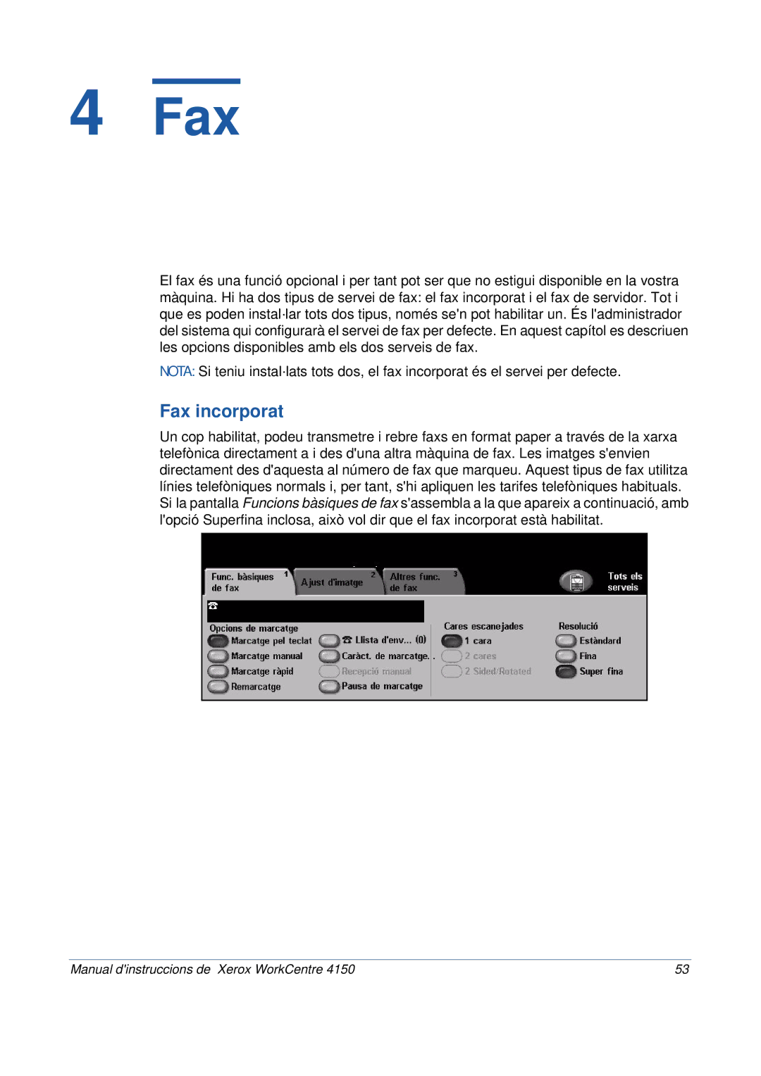 Xerox 5.0 24.03.06 manual Fax incorporat 