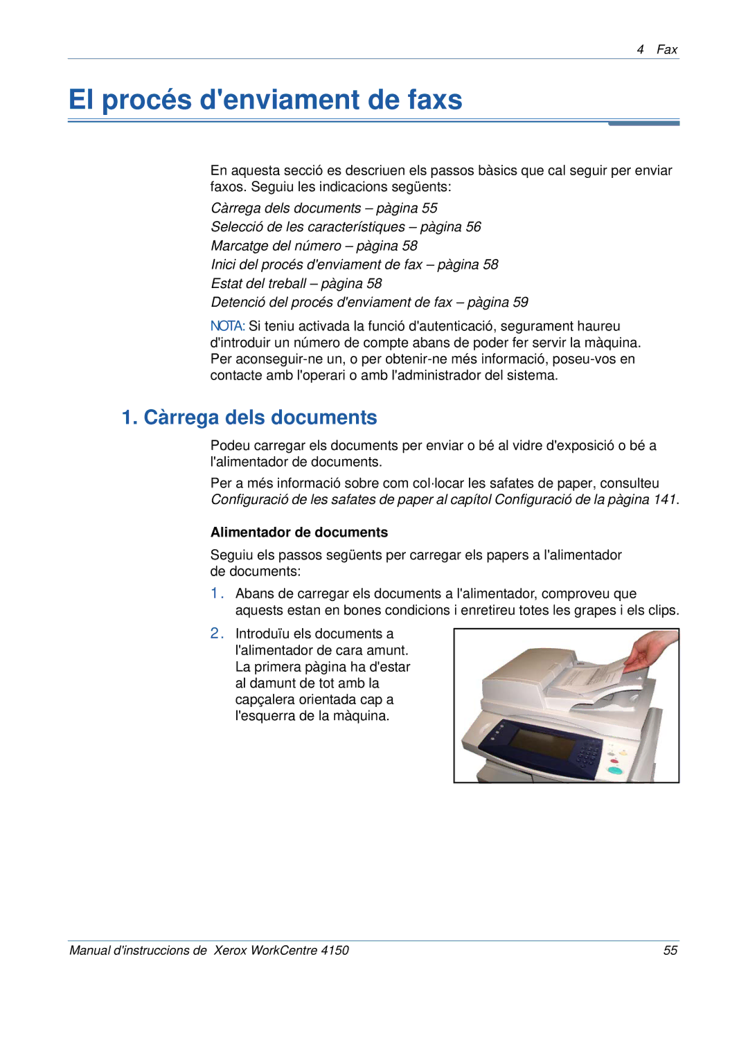 Xerox 5.0 24.03.06 manual El procés denviament de faxs, Càrrega dels documents 