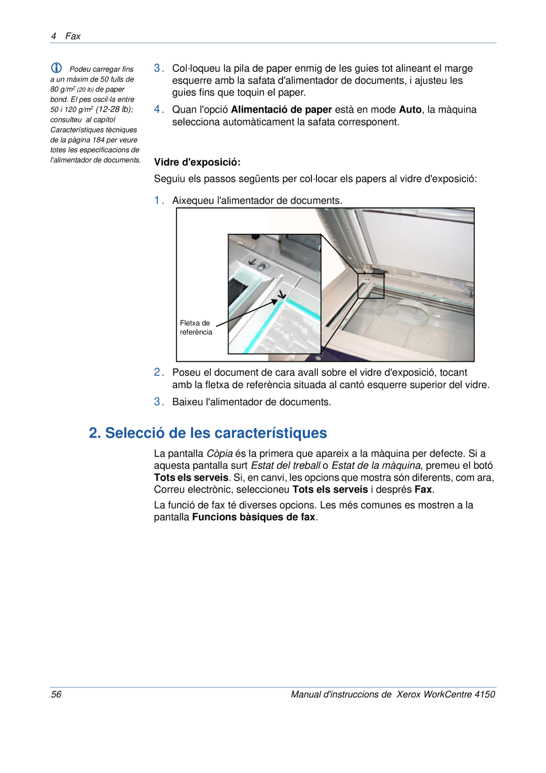 Xerox 5.0 24.03.06 manual Selecció de les característiques 