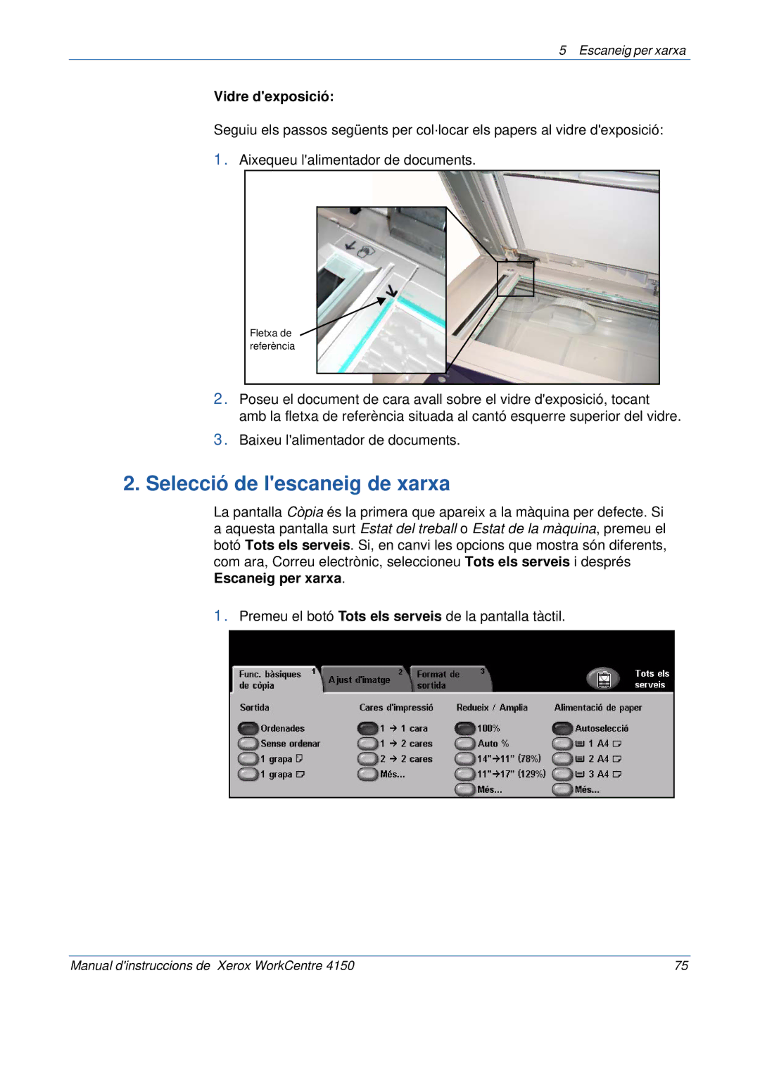 Xerox 5.0 24.03.06 manual Selecció de lescaneig de xarxa, Vidre dexposició 