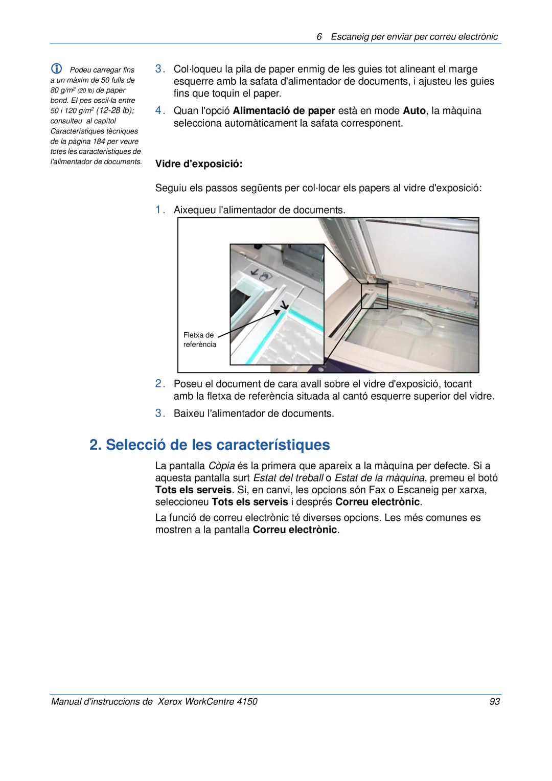 Xerox 5.0 24.03.06 manual Selecció de les característiques 