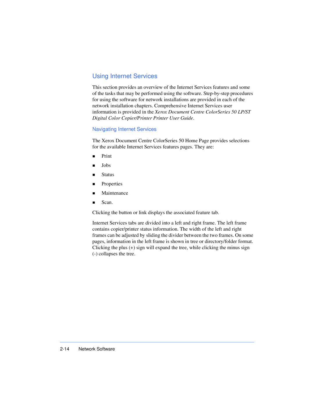 Xerox 50 LP/ST manual Using Internet Services 