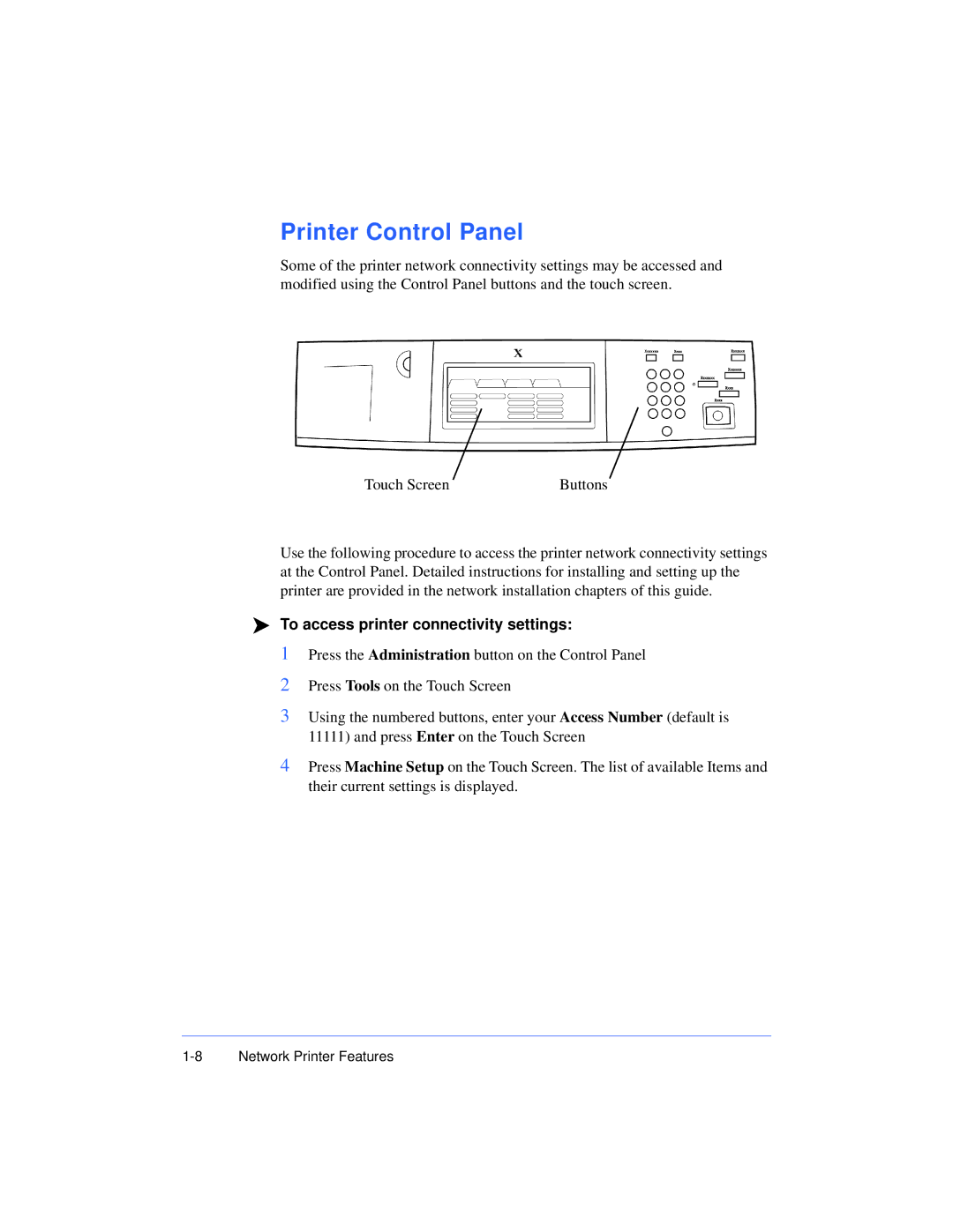 Xerox 50 LP/ST manual Printer Control Panel, To access printer connectivity settings 