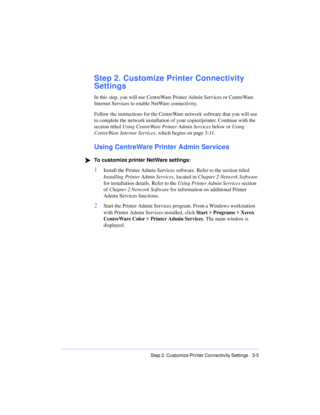 Xerox 50 LP/ST manual Customize Printer Connectivity Settings, Using CentreWare Printer Admin Services 